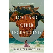 Love and Other Enchantments