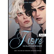 Fiore - Schattenwesen Part 2