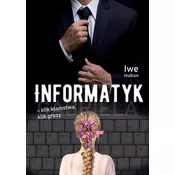 Informatyk - klik klamstwa, klik grozy