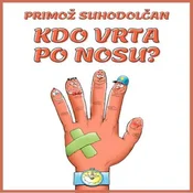 AUDIBOOK Avdio knjiga: Kdo vrta po nosu?