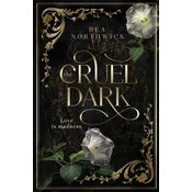 The Cruel Dark