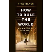 How to Rule the World