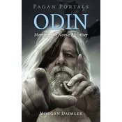 Pagan Portals - Odin - Meeting the Norse Allfather