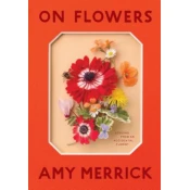 On Flowers