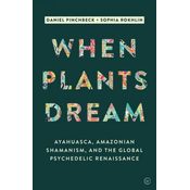 When Plants Dream