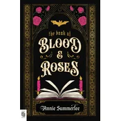 The Book of Blood and Roses