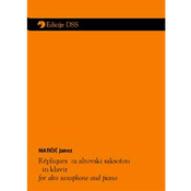 MATIÄOIÄO:REPLIQUES, ALT SAX IN KLAVIR