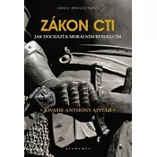 Zákon cti - Jak dochází k morálním revolucím