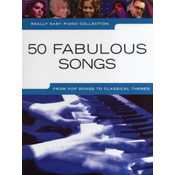 50 FABULOUS SONGS REALLY EASY PIANO