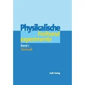 Physikalische Freihandexperimente, 2 Bde. m. CD-ROM
