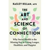 The Art and Science of Connection
