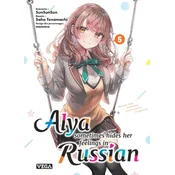 Alya sometimes hides her feelings in russian - Tome 5