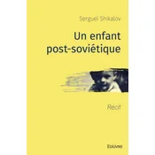 Un enfant post soviétique