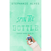 Spin The Bottle - Special Edition