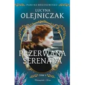 Przerwana serenada. Pani na wrzosowisku. Tom 3. Duże Litery