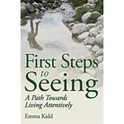 First Steps to Seeing