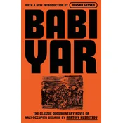 Babi Yar: A Document in the Form of a Novel; New, Complete, Uncensored Version