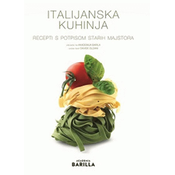Italijanska kuhinja: recepti s potpisom starih majstora