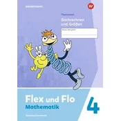 Flex und Flo 4. Themenheft Sachrechen und Größen: Verbrauchsmaterial