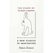 The Shape of Things Unseen