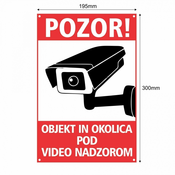 PVC tabla POZOR! OBJEKT, OKOLICA POD VIDEO NADZOROM 200x300mm
