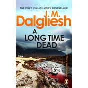 A Long Time Dead