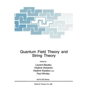 Quantum Field Theory and String Theory