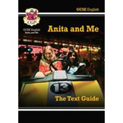 Grade 9-1 GCSE English Text Guide - Anita and Me