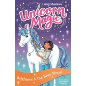 Unicorn Magic: Brighteye and the Blue Moon