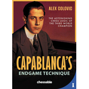 CAPABLANCAS ENDGAME TECHNIQUE