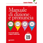 Manuale di dizione e pronuncia. Per chi vuole imparare a leggere e parlare bene
