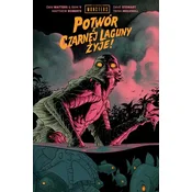 Universal Monsters: Potwór z Czarnej Laguny Żyje!