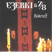posneti mediji EZERKI & 7/8 - BAKNEZ, (395170)