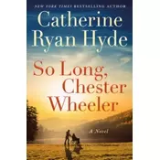 So Long, Chester Wheeler