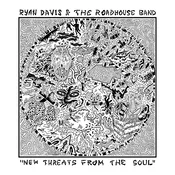 Ryan Davis & The Roadhouse ... - New Threats From The Soul (2 LP)
