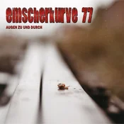 Emscherkurve 77 - Augen Zu Und Durch (Limited Edition) (LP)