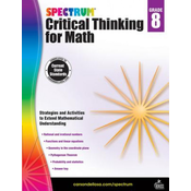 Spectrum Critical Thinking for Math, Grade 8