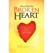 How to Heal Your Broken Heart