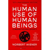 HUMAN USE OF HUMAN BEINGS