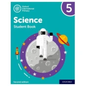 Oxford International Primary Science Second Edition: Student Book 5