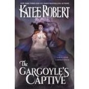 The Gargoyles Captive