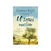 U senci masline - Lusinda Rajli
