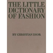 Little Dictionary of Fashion