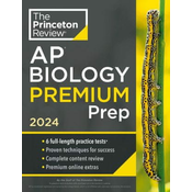 Princeton Review AP Biology Premium Prep, 2024: 6 Practice tests + Complete Content Review + Strategies & Techniques