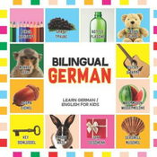 WEBHIDDENBRAND Bilingual German: Learn German for Kids (English / German) - Toddler Deutsch First Words
