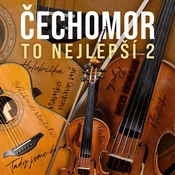 Čechomor - To Nejlepší 2 (CD)