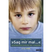 Sag mir mal ...
