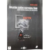 SOVJETSKI ZLOCIN U KATYNSKOJ ŠUMI - Uloga doktora Eduarda Luke Miloslavica