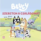 Bluey: Rada imam svojo družino