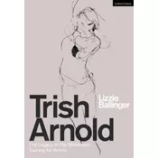 Trish Arnold: The Legacy of a Movement Training for Actors